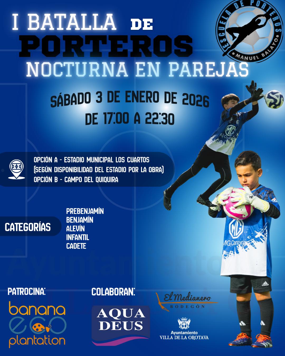 I Batalla de porteros nocturna en parejas